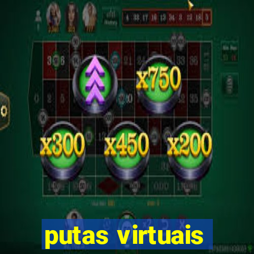 putas virtuais